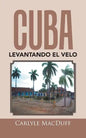Cuba levantando el velo - Paperback