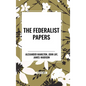The Federalist Papers - Hardcover