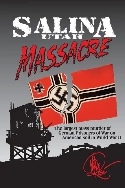 Salina Utah Massacre - Paperback