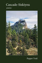 Cascade-Siskiyou: Poems - Paperback