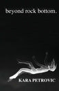 beyond rock bottom: a collection of poetry - Paperback