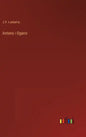 Antano i Ogano - Hardcover