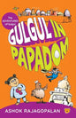 Gulgul in Papadom - Paperback