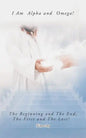 I Am Alpha and Omega! the Beginning and the End, the First and the Last! - Paperback