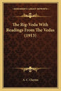 The Rig-Veda with Readings from the Vedas (1913) - Paperback