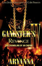 A Gangster's Revenge 4: The Crumbling of an Empire - Paperback