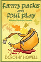 Fanny Packs and Foul Play (A Haley Randolph Mystery) - Paperback