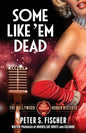 Some Like Em Dead - Paperback