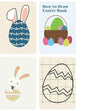 How to Draw Easter Book: Drawing Grid Activity Book for Kids (Easter Things, Bunny, Egg, Basket and Other Cute Stuff) - Paperback
