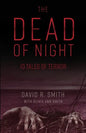 The Dead of Night: 10 Tales of Terror - Paperback