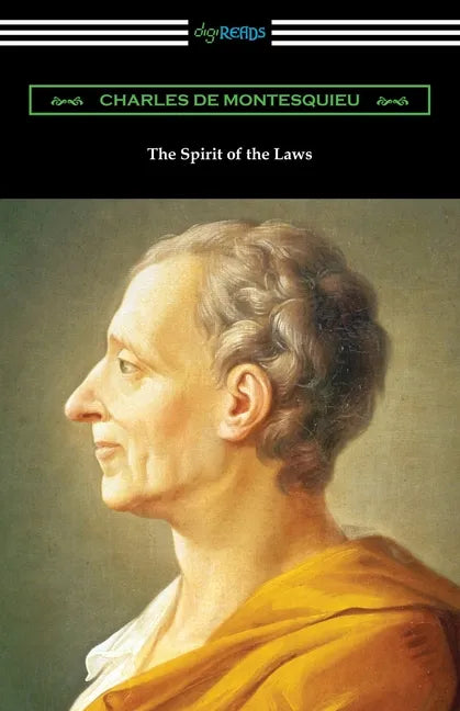 The Spirit of the Laws - Paperback