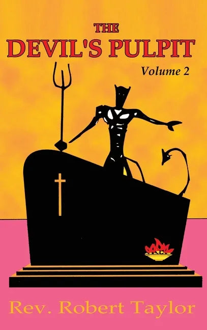 Devil's Pulpit Volume Two - Hardcover