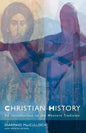 Christian History: An Introduction - Paperback