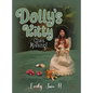 Dolly's Kitty Goes Missing! - Hardcover