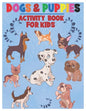 Dogs and Puppies Activity Book for Kids: Amazing Interactive Stocking Stuffer Brain Storming Sets of Coloring Pages, Dot-To-Dot, Mazes and Word Search - Paperback