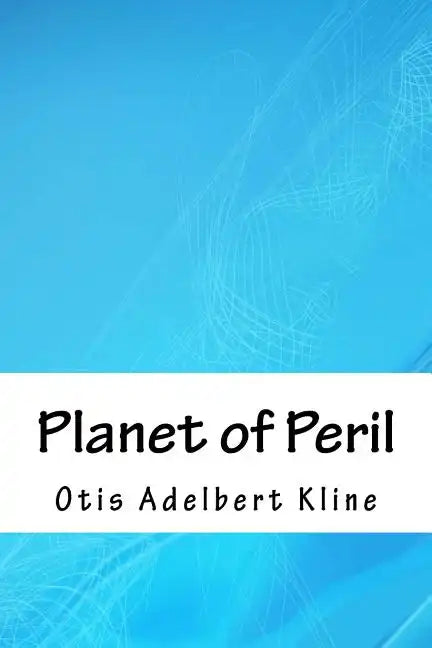 Planet of Peril - Paperback