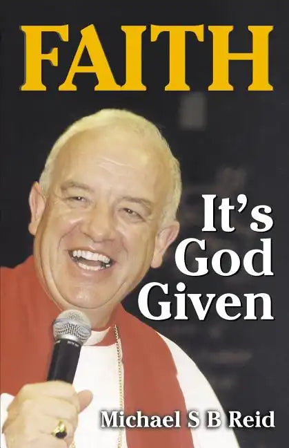 Faith It's God Given - Paperback