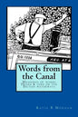 Words from the Canal: Words from the Canal-The meanings of words and terms used on the British waterways with over fifty black and white illustrations - Paperback