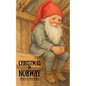 Christmas in Norway: Bilingual Norwegian-English Christmas Stories for Children - Paperback