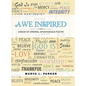Awe Inspired: A Book of Original Spontaneous Poetry - Hardcover