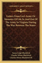 Letters from Lee's Army or Memoirs of Life in and Out of the Army in Virginia During the War Between the States - Paperback