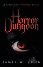 Horror Dungeon: A Compilation of 25 Short Stories - Paperback