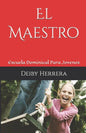 El Maestro: Escuela Dominical Para Jovenes - Paperback