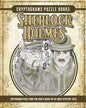 Cryptogram Sherlock Holmes Puzzle Books: Cryptogram Puzzle Book for Adults Based on the Great Detective Tales - Paperback