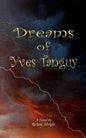 The Dreams of Yves Tanguy - Paperback