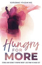 Hungry for More - Paperback