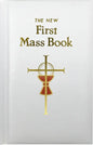 First Mass Book: An Easy Way of Participating at Mass for Boys and Girls - Hardcover