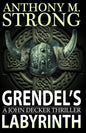 Grendel's Labyrinth - Paperback