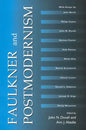 Faulkner and Postmodernism - Paperback
