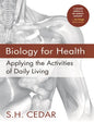 Biology for Health: Applying the Activities of Daily Living - Paperback