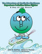 The Adventure of Justin the Earthman Superhero Pollution Crime Fighter: A Day at the Beach - Paperback