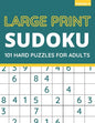 Large Print Sudoku: 101 Hard Sudoku Puzzles For Adults, One Puzzle Per Page (Volume: 5) - Paperback