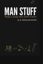 Man Stuff: Things a Young Man Needs to Know - Paperback