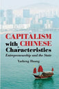 Capitalism with Chinese Characteristics - Hardcover