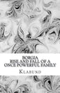 Borgia: Rise and Fall of a Once Powerful Family - Paperback