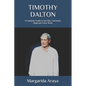 Timothy Dalton: A Complete Guide to His Film, Television, Stage and Voice Work - Paperback