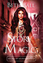 Story Magic: An Age of Azuria Novella - Hardcover
