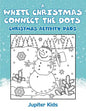 A White Christmas Connect The Dots: Christmas Activity Pads - Paperback