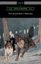 The Call of the Wild and White Fang (Illustrated by Philip R. Goodwin and Charles Livingston Bull) - Paperback