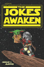 SW: The Jokes Awaken: A Joke Book from a galaxy far, far away... - Paperback