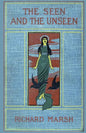 The Seen and the Unseen - Paperback