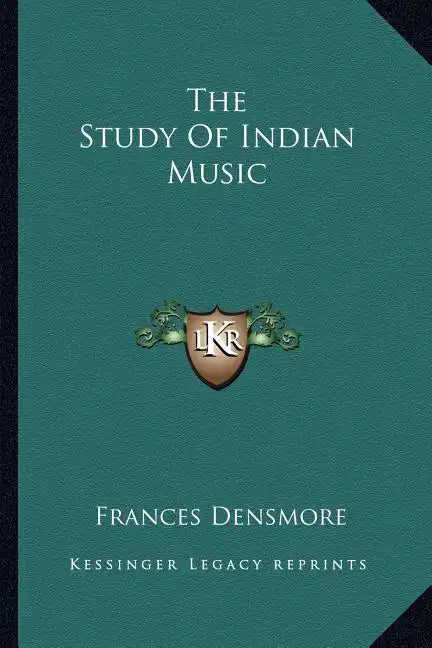 The Study of Indian Music - Paperback