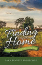 Finding My Way Home: A Personal Testimony of God's Amazing Grace - Paperback