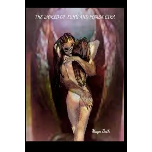 The World Of Eshú And Pomba Gira - Paperback