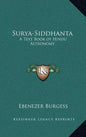 Surya-Siddhanta: A Text Book of Hindu Astronomy - Hardcover