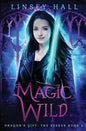 Magic Wild - Paperback